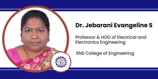 SNS College of Engineering, Professor & HOD of Electrical and Electronics Engineering: Dr. Jebarani Evangeline S Interview